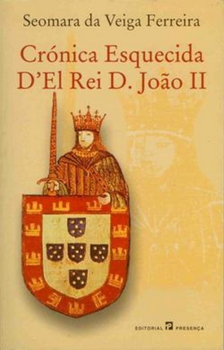 Cronica Esquecida Del Rei D. João II