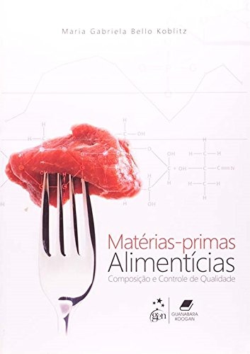 Matérias-Primas Alimentícias Composição Controle Qualidade