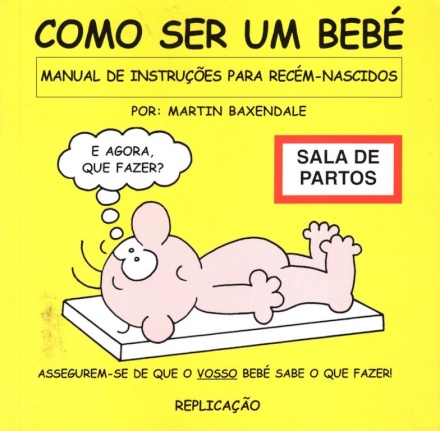 Como Ser Um Bebe