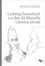 Ludwig Feuerbach E O Fim Da Filos Clássica Alemã