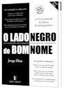 O Lado Negro do Bom Nome