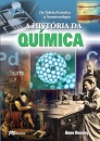 A História Da Química: Da Tabela Periódica À Nanotecnologia