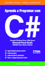 Aprenda a Programar com C# - 3ª Edição