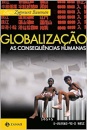 Globalização: As Consequências Humanas