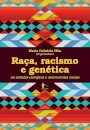 Raça, Racismo E Genética