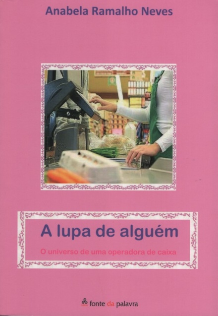 A Lupa de Alguém