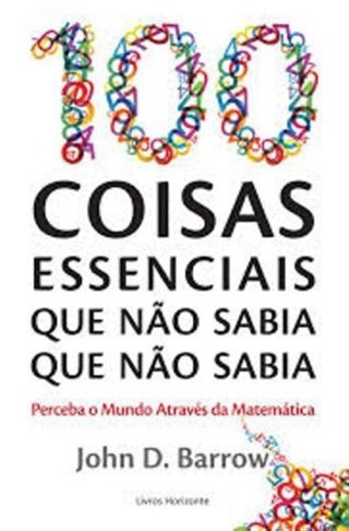 100 Coisas Essenciais Que Não Sabia Que Não Sabia