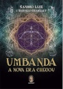 Umbanda: A Nova Era Chegou