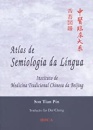 Atlas De Semiologia Da Língua