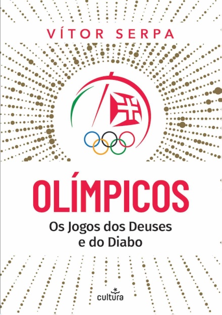 Olímpicos: Os Jogos Dos Deuses E Do Diabo