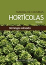 Manual De Culturas Horticolas Vol. I