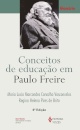 Conceitos De Educação Em Paulo Freire: Glossário