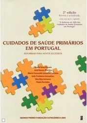 Cuidados de Saúde Primário em Portugal. Reformar para novos sucessos (2ª Edição)