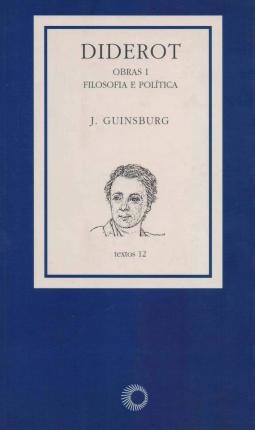 Diderot Obras 1 Filosofia E Politica