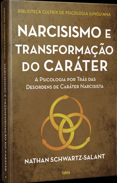 Narcisismo e Transformação do Carater