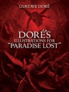 Dore'S Illustrations for "Paradise Lost