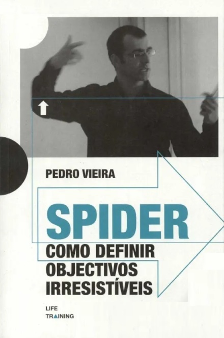 Spider Como Definir Objectivos Irresistíveis - AudioLivro