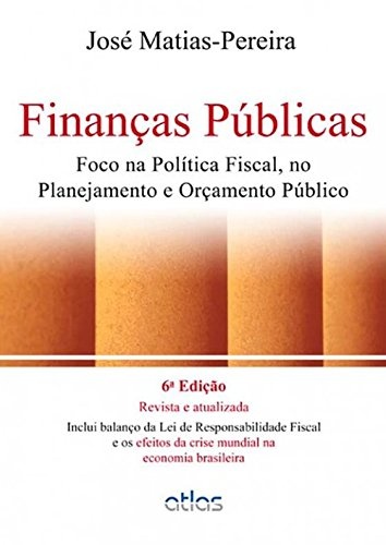 Finanças Públicas Foco Na Política Fiscal