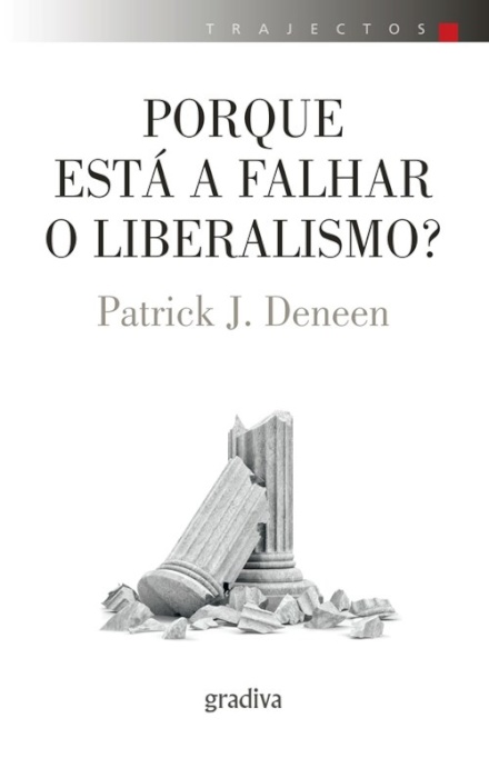 Porque Está A Falhar O Liberalismo?