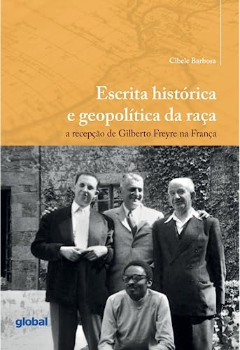 Escrita Histórica E Geopolítica Da Raça