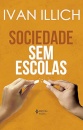 Sociedade Sem Escolas