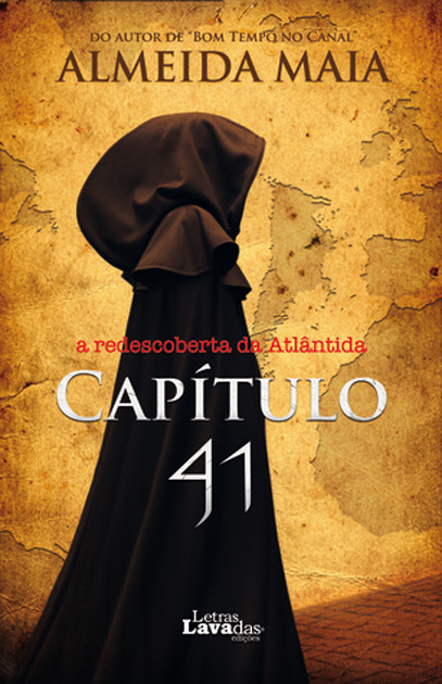 Capítulo 41 - A Redescoberta da Atlântida