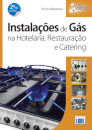 Instalações De Gas Na Hotelaria, Restauração e Catering