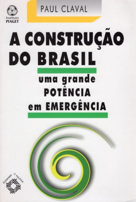 A Construção do Brasil