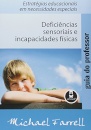 Deficiencias Sensoriais E Incapacidades Fisicas