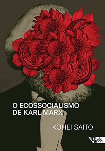 O Ecossocialismo De Karl Marx