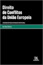 Direito De Conflitos Da União Europeia. Contributo Para O Estudo Da Parte Geral