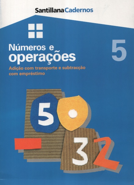 Números e Operações 5 - Adição com Transporte com Empréstimo