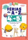 PLIM! Férias de A  a Z - 4.º > 5.º ano 2023