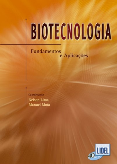 Biotecnologia - Fundamentos Aplicações