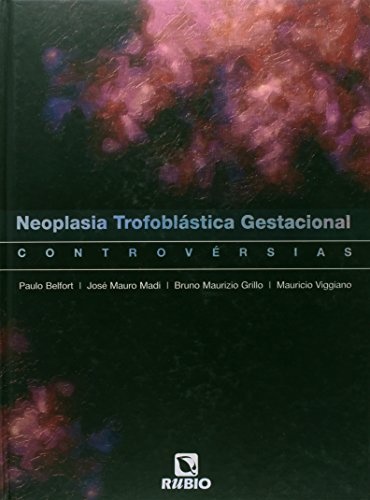 Neoplasia Trofoblastica Gestacional