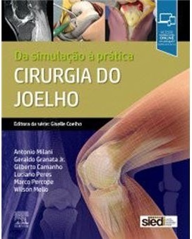 Cirurgia Do Joelho Da Simulação À Prática