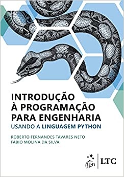 Introdução À Programação Para Engenharia: Lingua Python