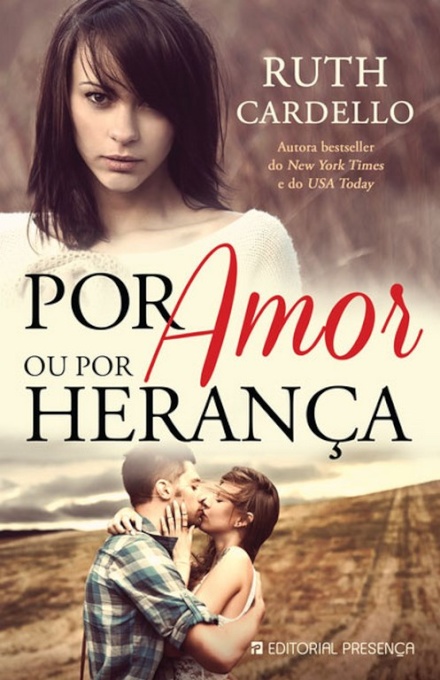 Por Amor Ou Por Herança