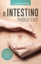 O Intestino Também Sente