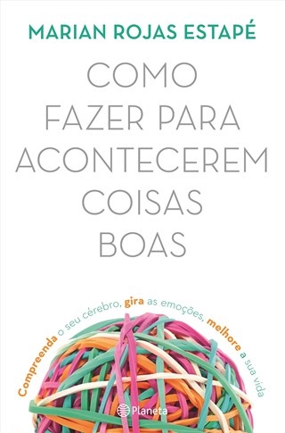 Como Fazer para Acontecerem Coisas Boas