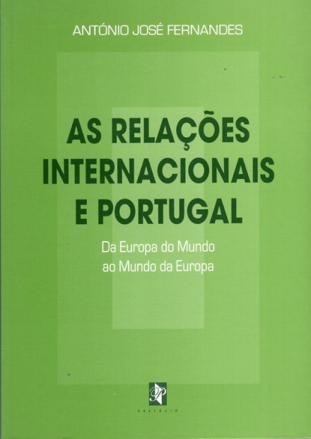 As Relações Internacionais e Portugal 