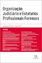 Organização Judiciária E Estatutos Profissionais Forenses