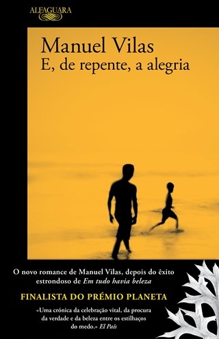 E, de Repente, a Alegria