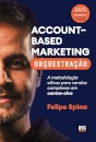 Abm Account–Based Marketing: Orquestração