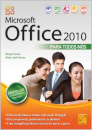 Microsoft Office 2010 Para Todos Nós