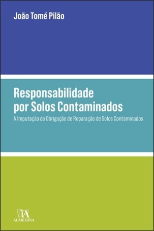 Responsabilidade Por Solos Contaminados