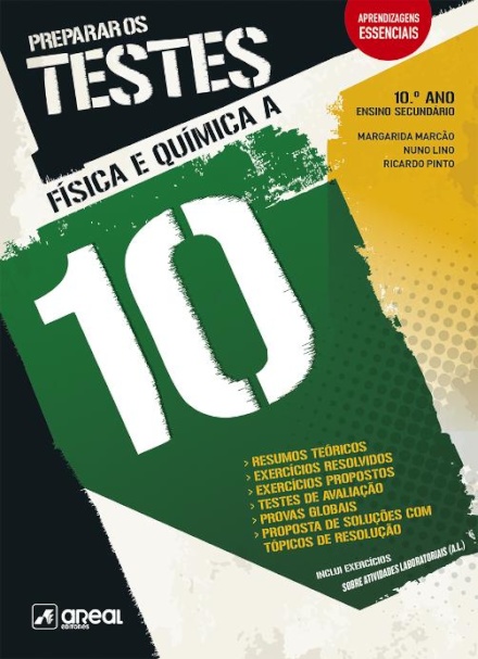 Preparar os Testes - Física e Química 10 A - 10.º Ano