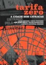 Tarifa Zero: A Cidade Sem Catracas