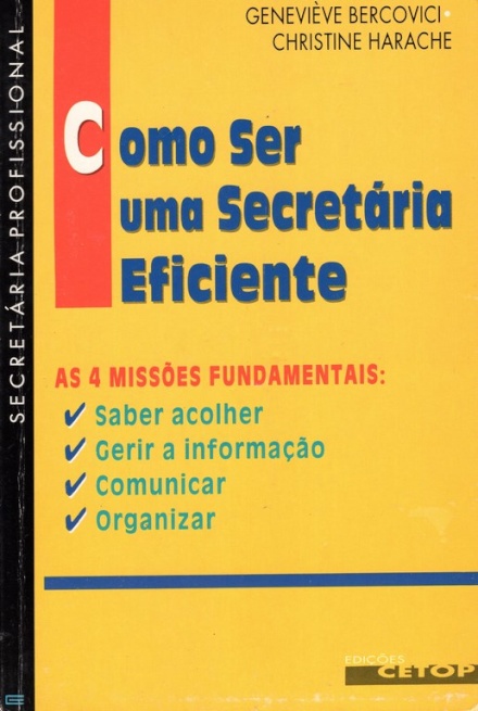 Como Ser Uma Secretária Eficiente