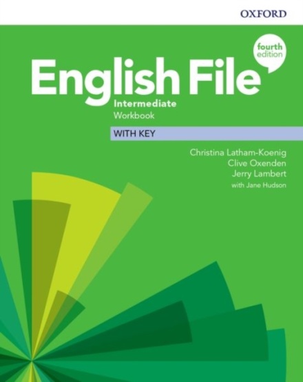 English File, 4th Edition Intermediate Workbook with Key